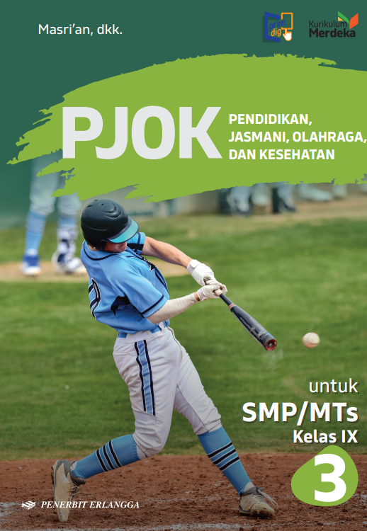 Pendidikan Jasmani, Olahraga Dan Kesehatan Kelas IX
